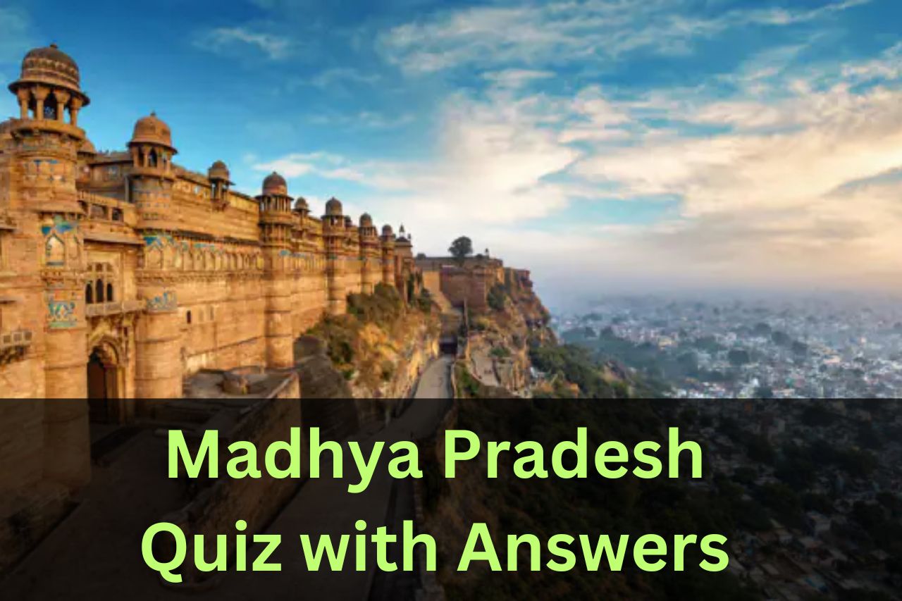 Madhya Pradesh State Quiz