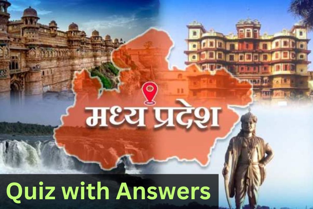 Madhya Pradesh State Quiz