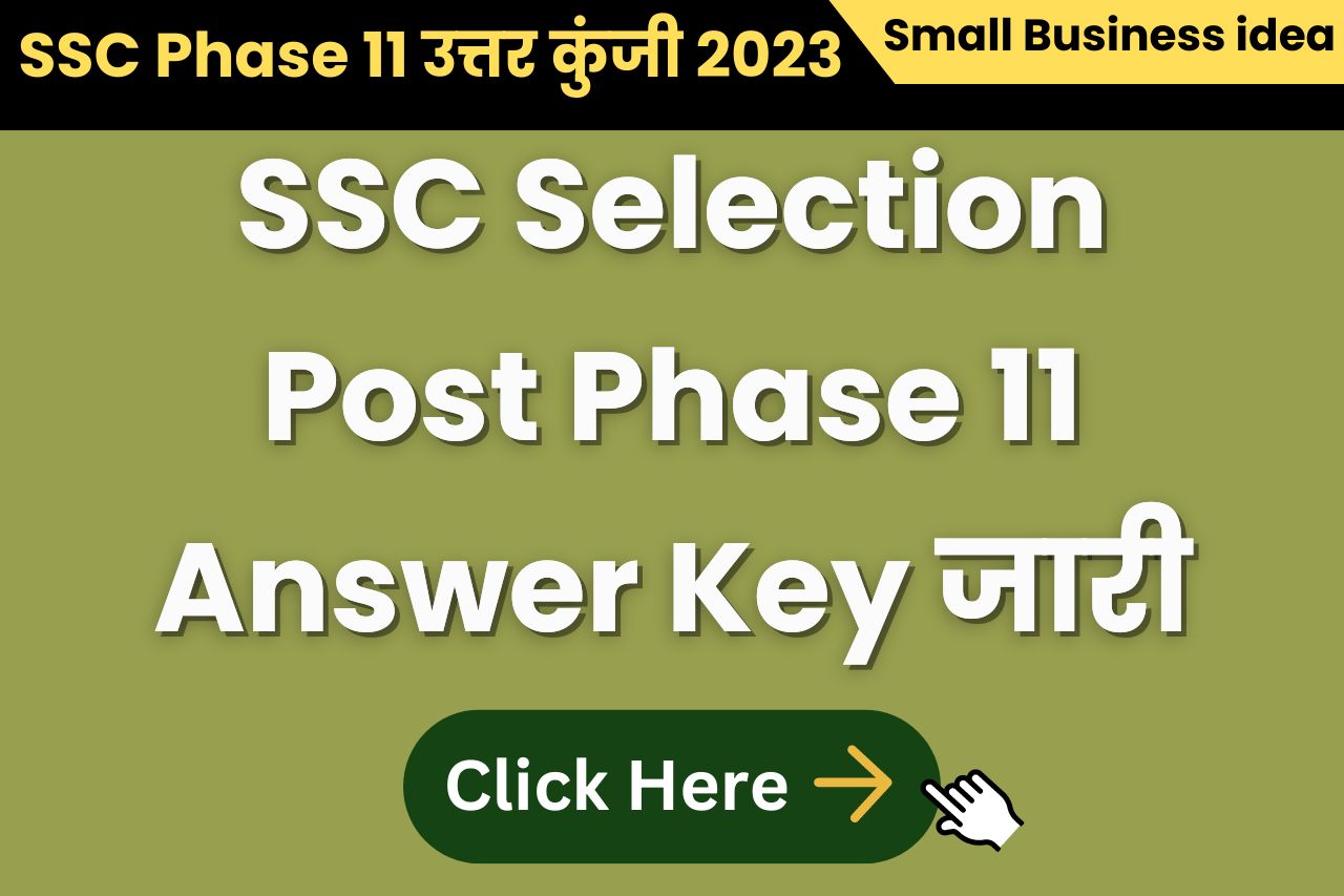 SSC Selection Post Phase 11 Answer Key 2023