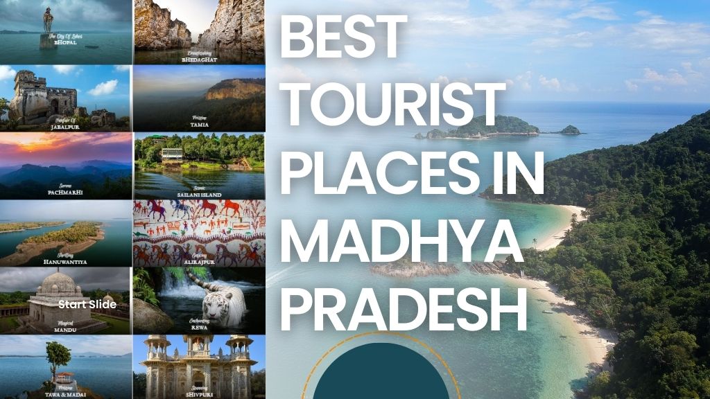 best tourist places in madhya pradesh